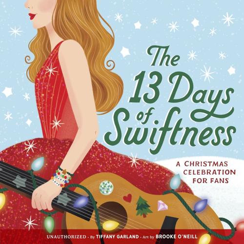 The 13 Days of Swiftness