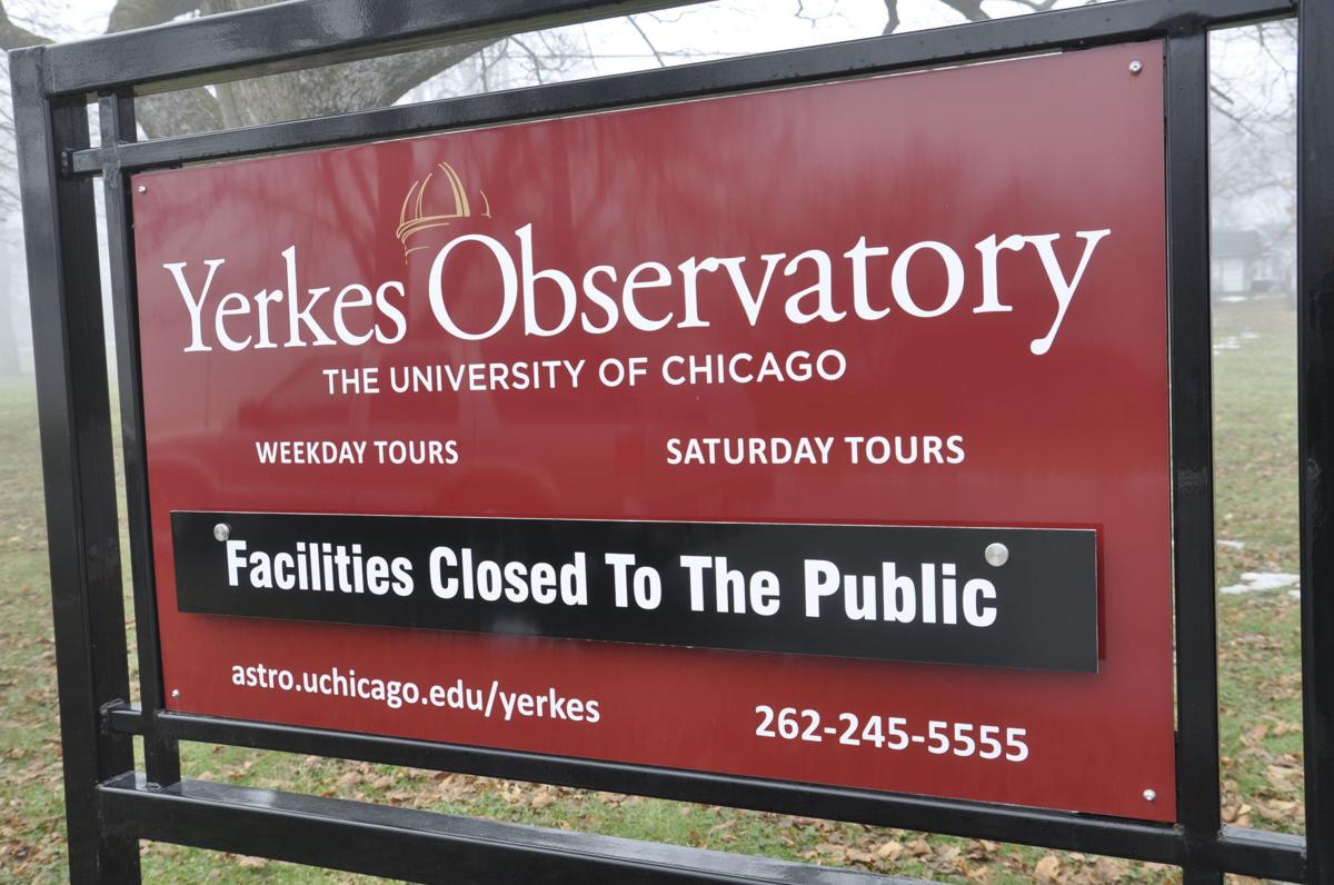 Yerkes Observatory sign closed to the public