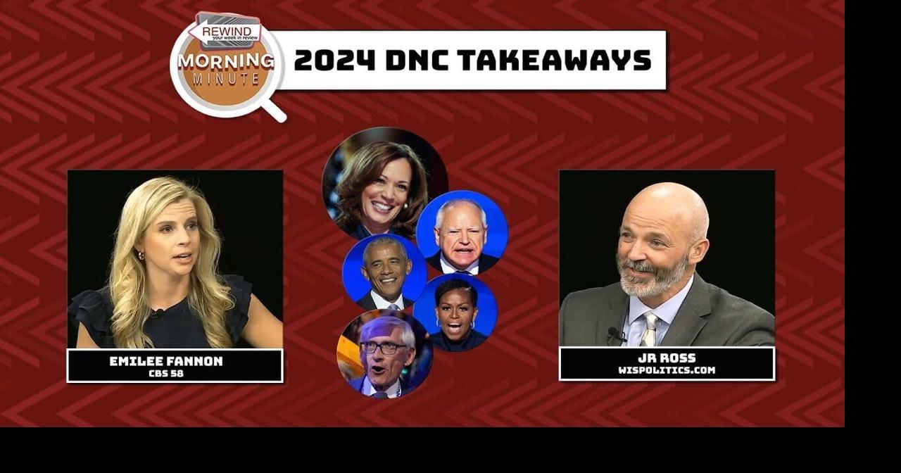 WisEye Morning Minute: 2024 DNC Takeaways