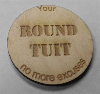 Now's the time to get a Round Tuit