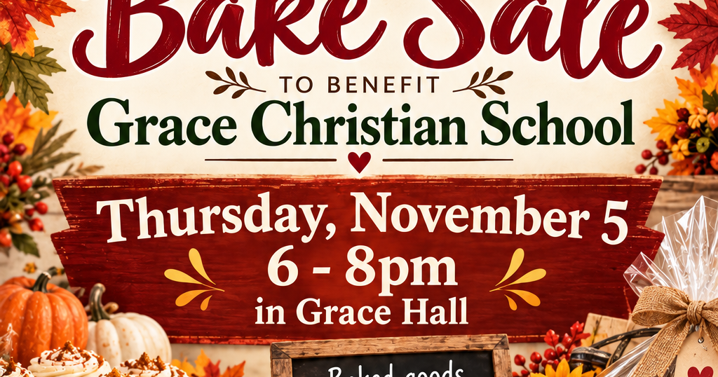 Grace Christian School to host Fall Craft and Bake Sale
