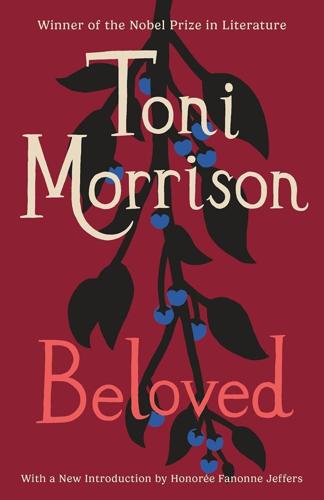 Beloved -- Toni Morrison