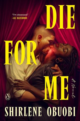 “Die for Me,” by Shirlene Obuobi.
