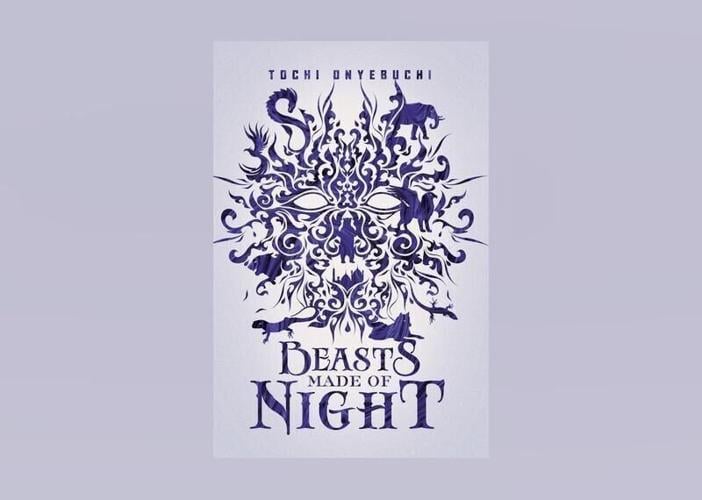Beasts Made of Night