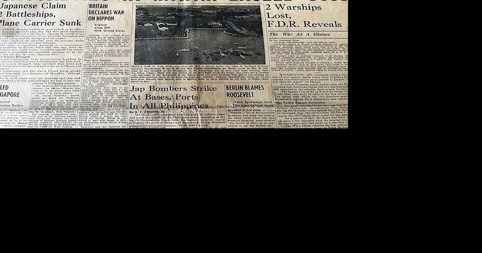 December 7 1941: #39 A date which will live in infamy #39 Local News