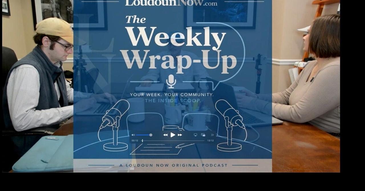 Loudoun Now’s Weekly Newsroom Wrap-up for Oct. 9, 2026 | Multimedia ...