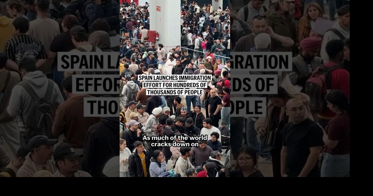 Spain launches immigration effort for hundreds of thousands of people ...