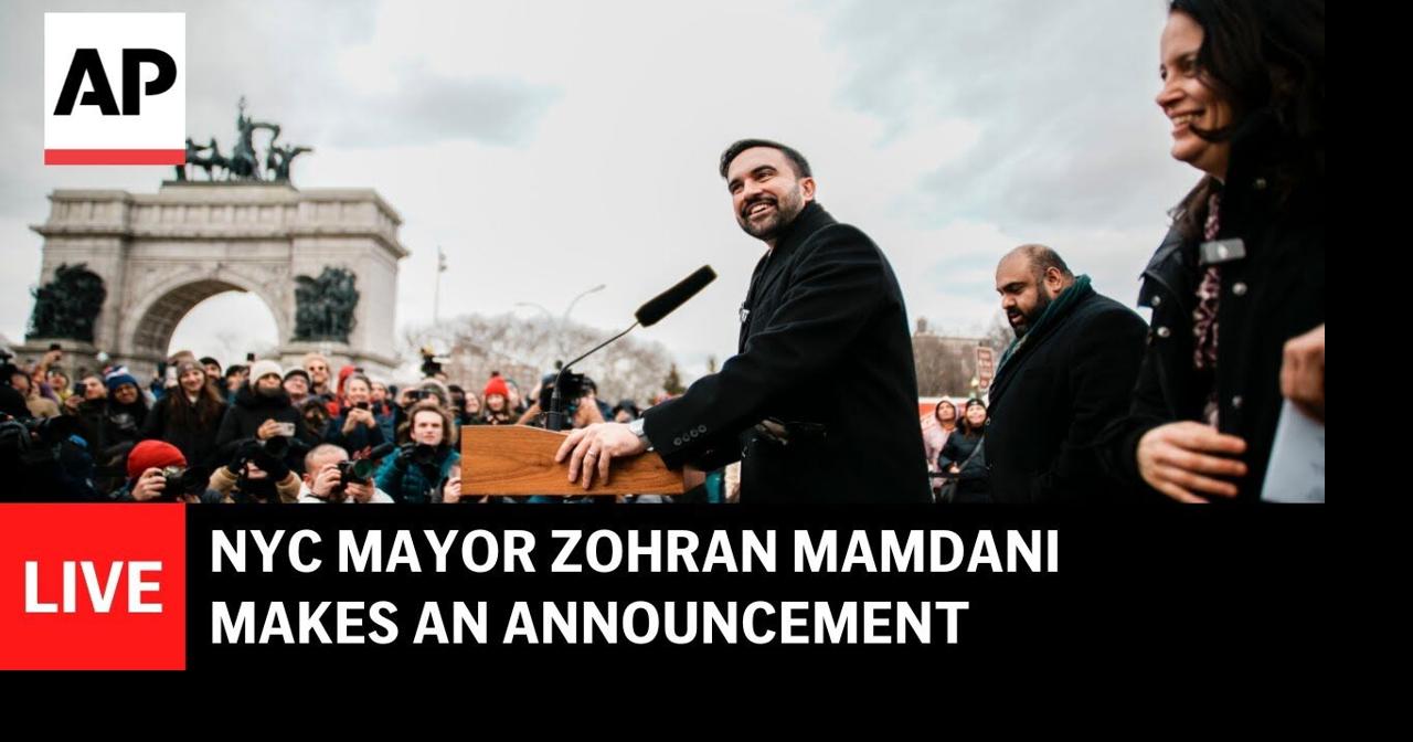 LIVE: New York City Mayor Zohran Mamdani makes an announcement | Ap ...
