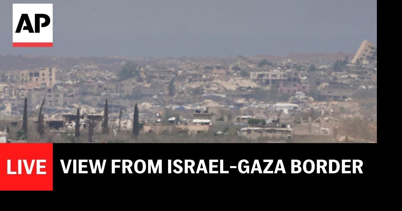 LIVE: View of Gaza from southern Israel | Ap Video | lufkindailynews.com