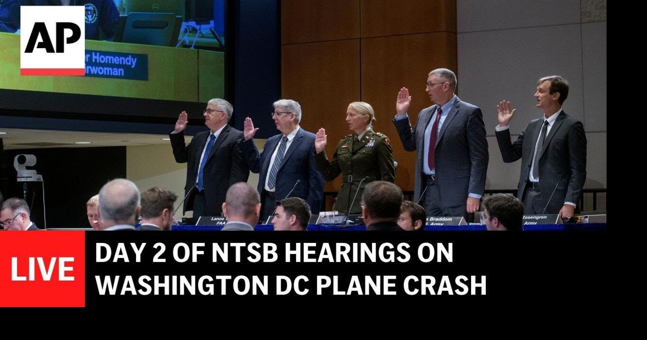 LIVE: NTSB hearing on Washington DC plane crash in January | Ap Video ...