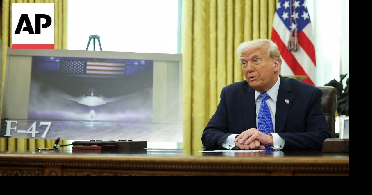 Trump announces Boeing wins contract for next-generation fighter jet | Ap Video | lufkindailynews.com->すべての結果