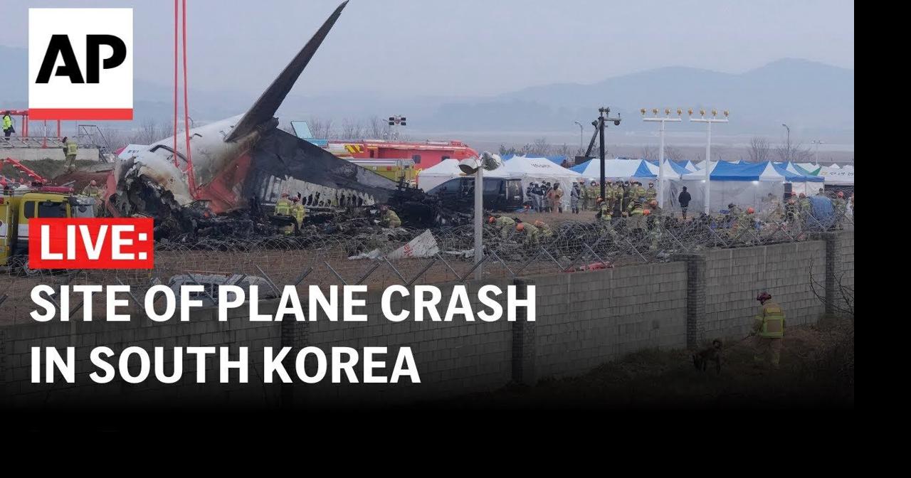 LIVE: Site of plane crash in South Korea that killed 179 people | Ap ...
