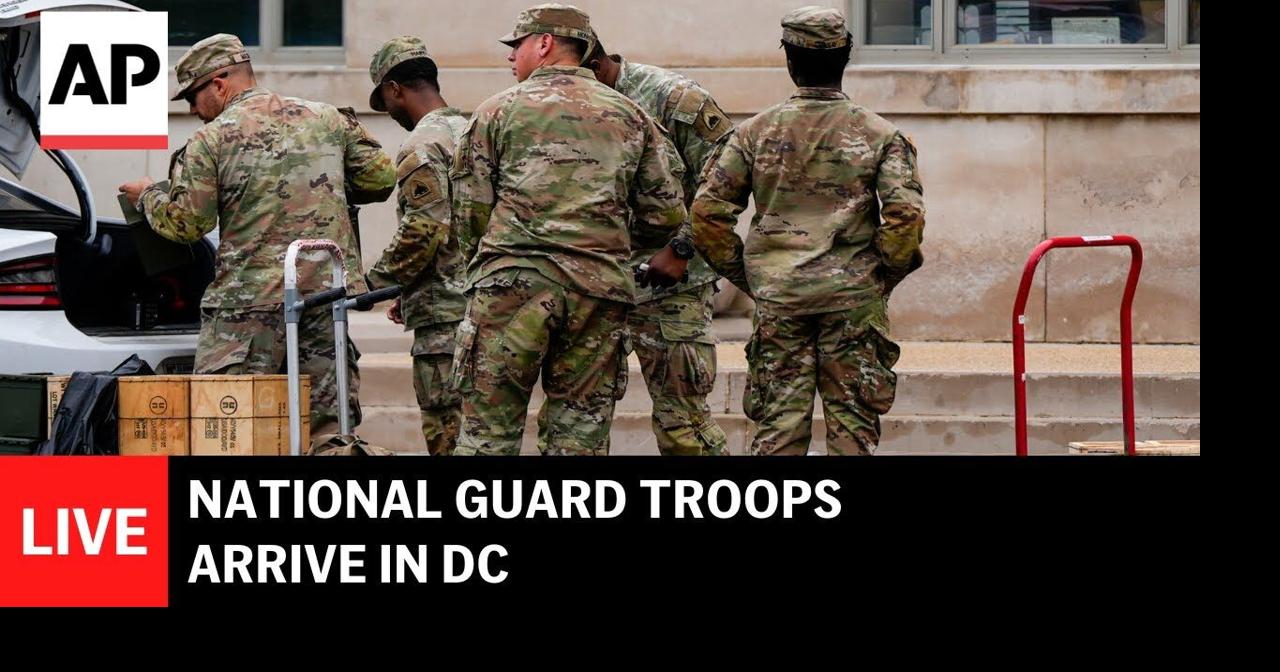 LIVE: National Guard troops arrive in DC | Ap Video | lufkindailynews.com