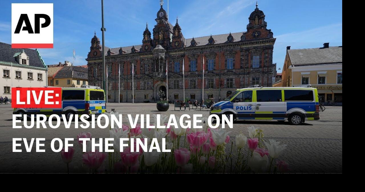LIVE: Eurovision village on eve of the final | Ap Video | lufkindailynews.com
