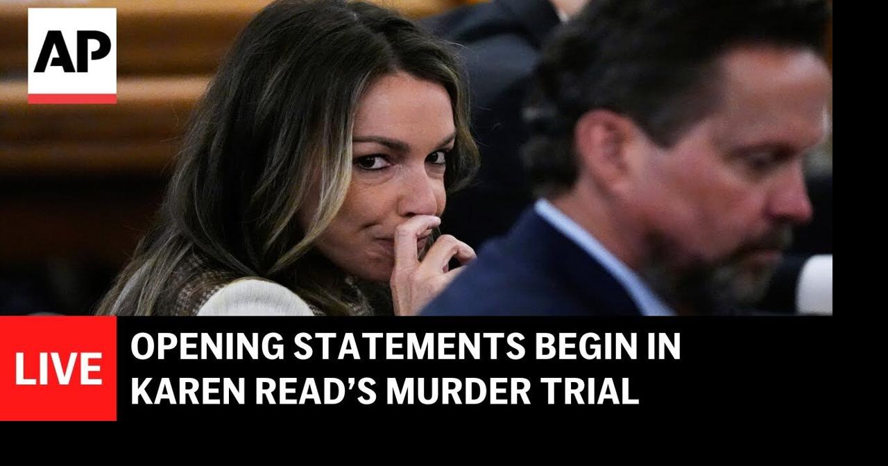 Karen Read trial LIVE: Opening statements begin in murder retrial | Ap ...