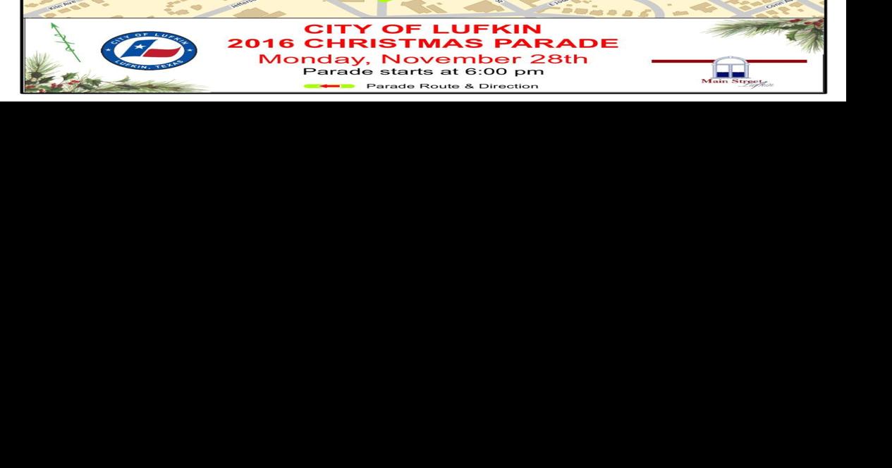 Longview Christmas Parade Route 2022 Parade Route | | Lufkindailynews.com
