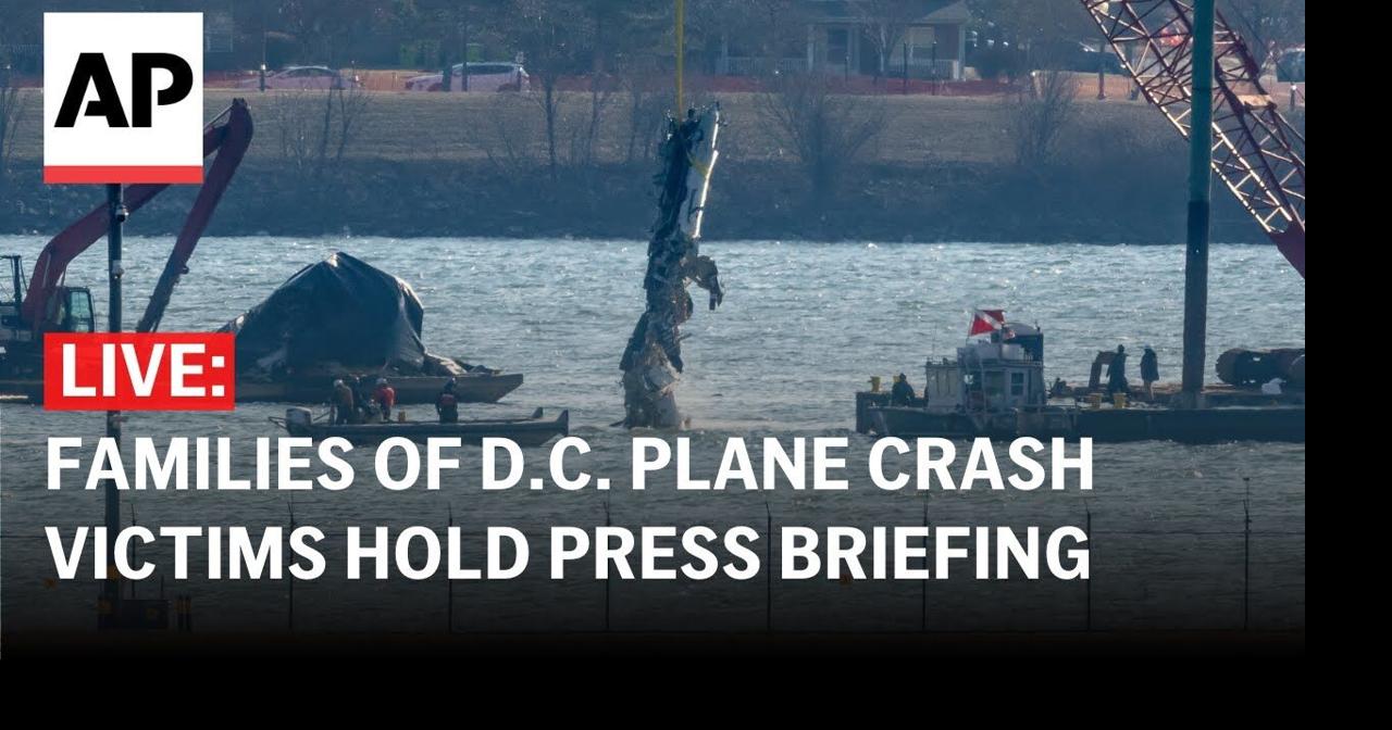 LIVE: Families of D.C. plane crash victims hold press briefing | Ap ...