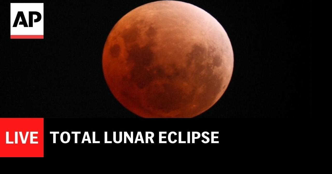 Total lunar eclipse 2026 LIVE: Watch the moon turn blood red | Ap Video ...