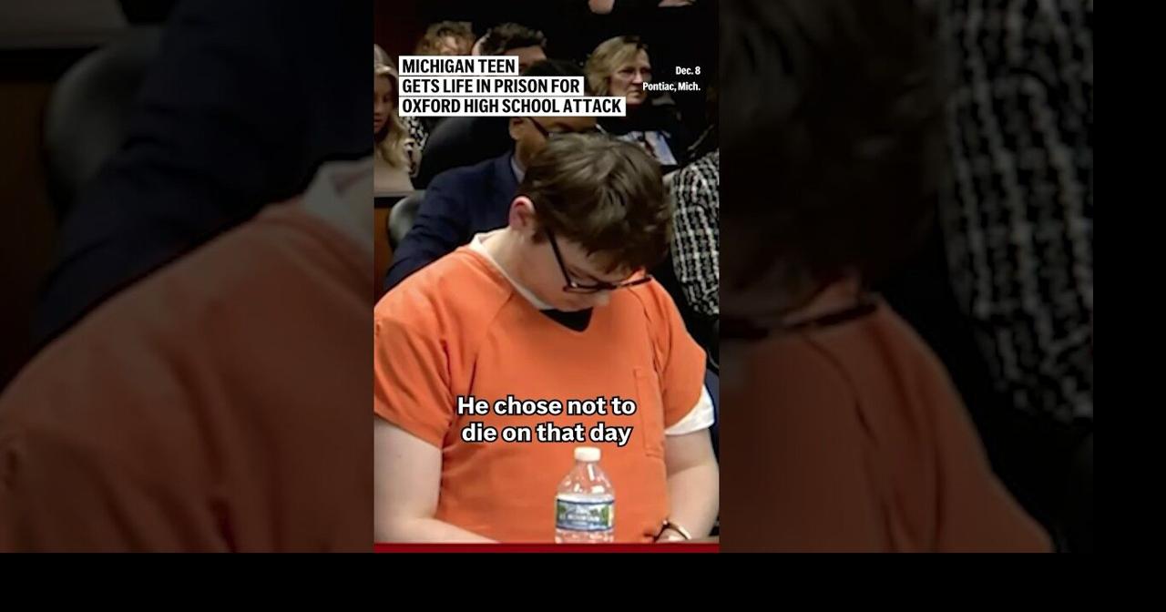 Michigan teen sentenced to life in prison for Oxford High School ...