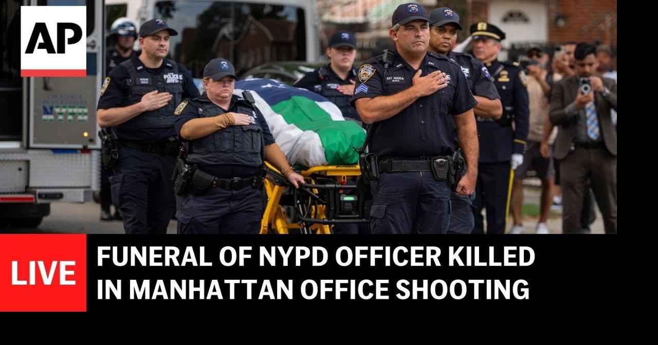 LIVE: Funeral of NYPD officer Didarul Islam killed in Manhattan office ...