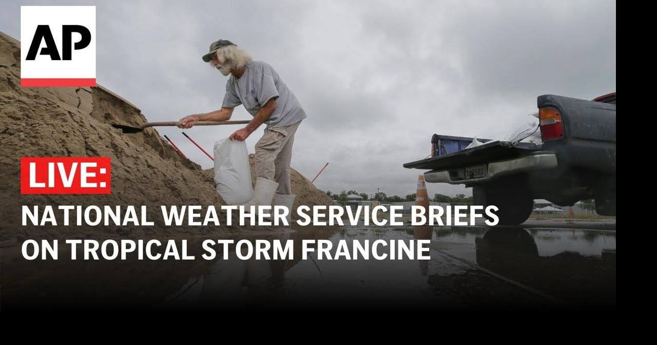 LIVE: NWS holds press briefing on Tropical Storm Francine | Ap Video | lufkindailynews.com
