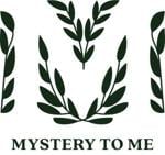 Mystery to Me