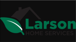 Larson Home Services