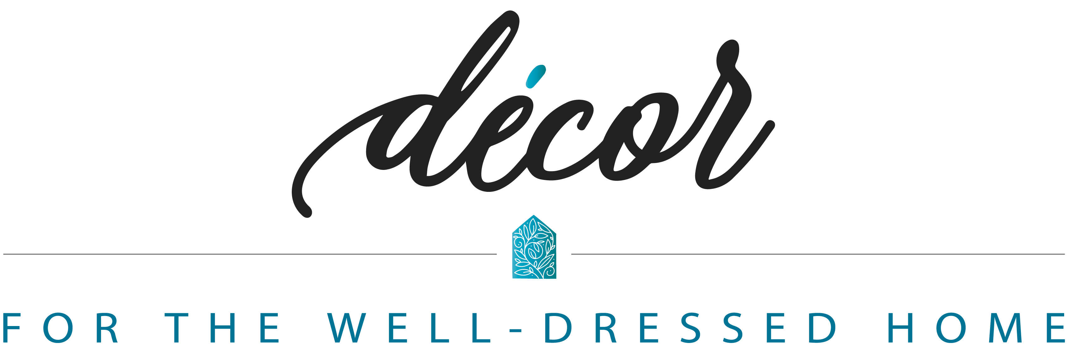 Decor for the welldressed home