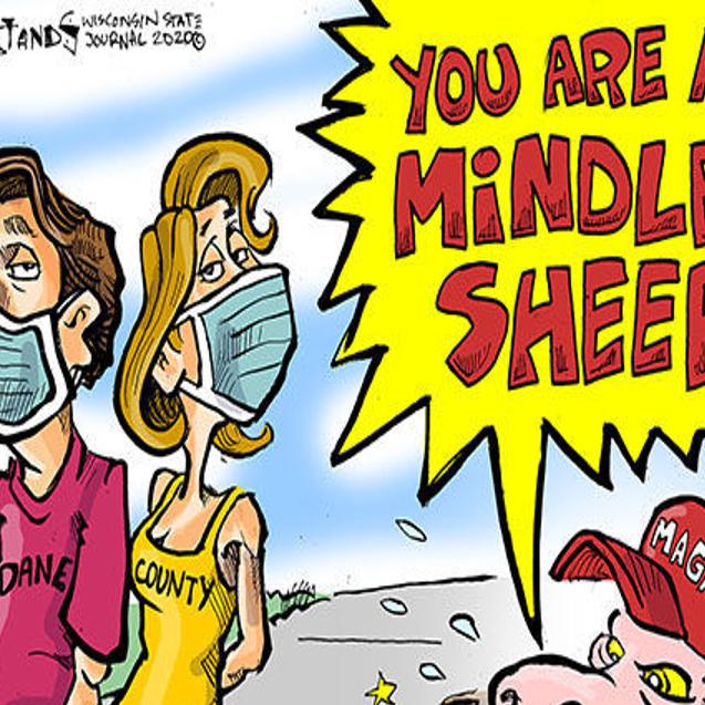 Hands On Wisconsin Anti Maskers Are The Real Sheep Opinion Cartoon Madison Com