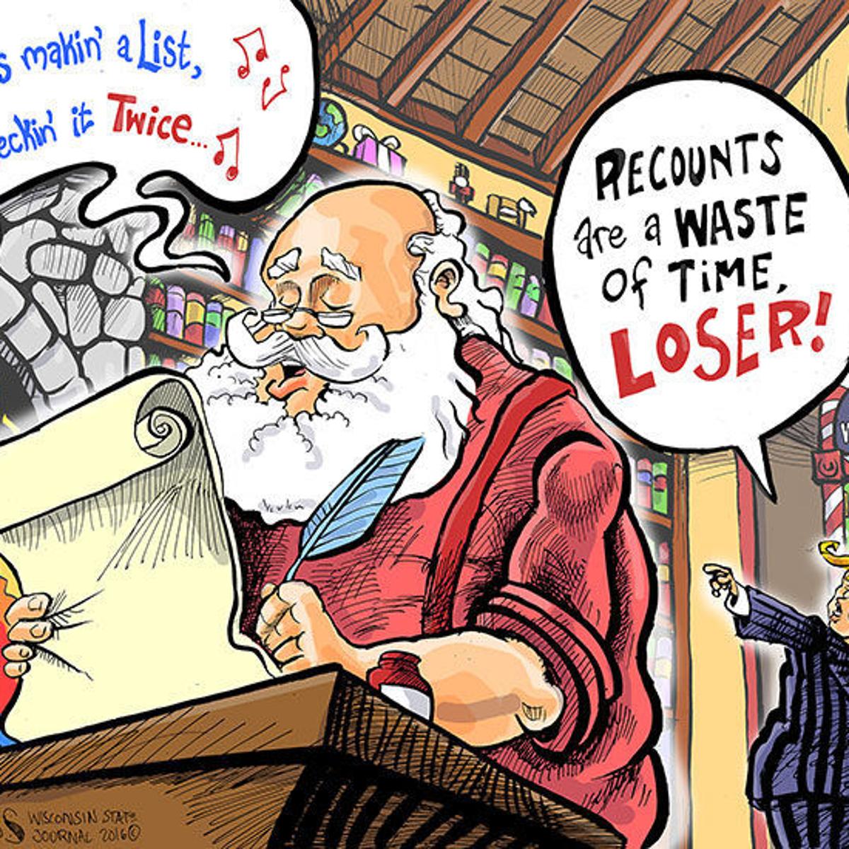 Hands On Wisconsin Santa Claus Believes In Recounts Opinion Cartoon Madison Com