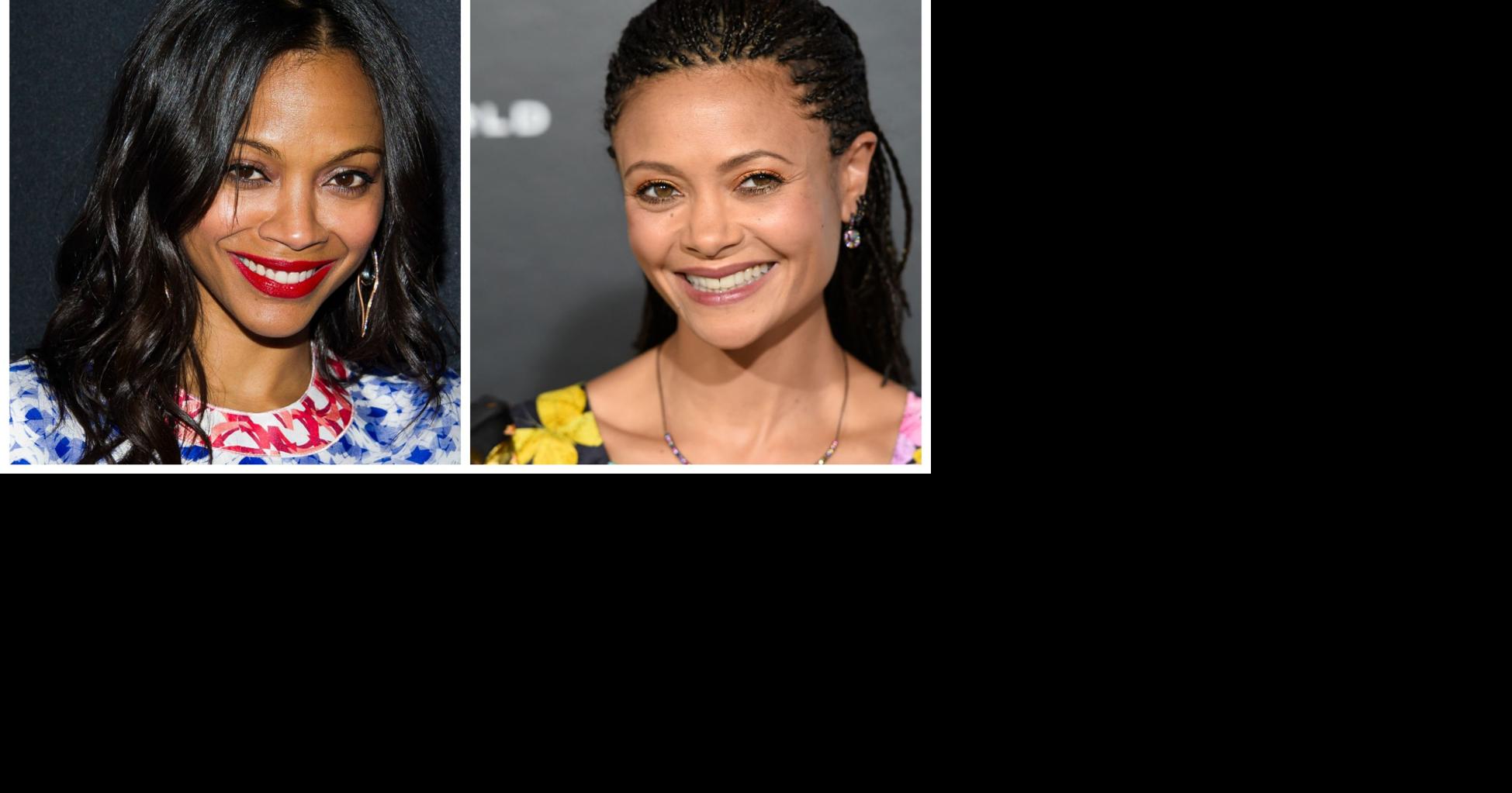 Zoe Saldana and Thandie Newton