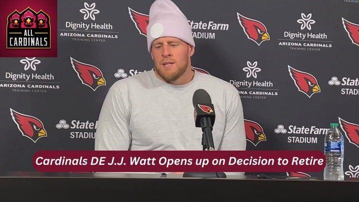 Cardinals' J.J. Watt on decision to retire: 'I hope I made everybody proud'