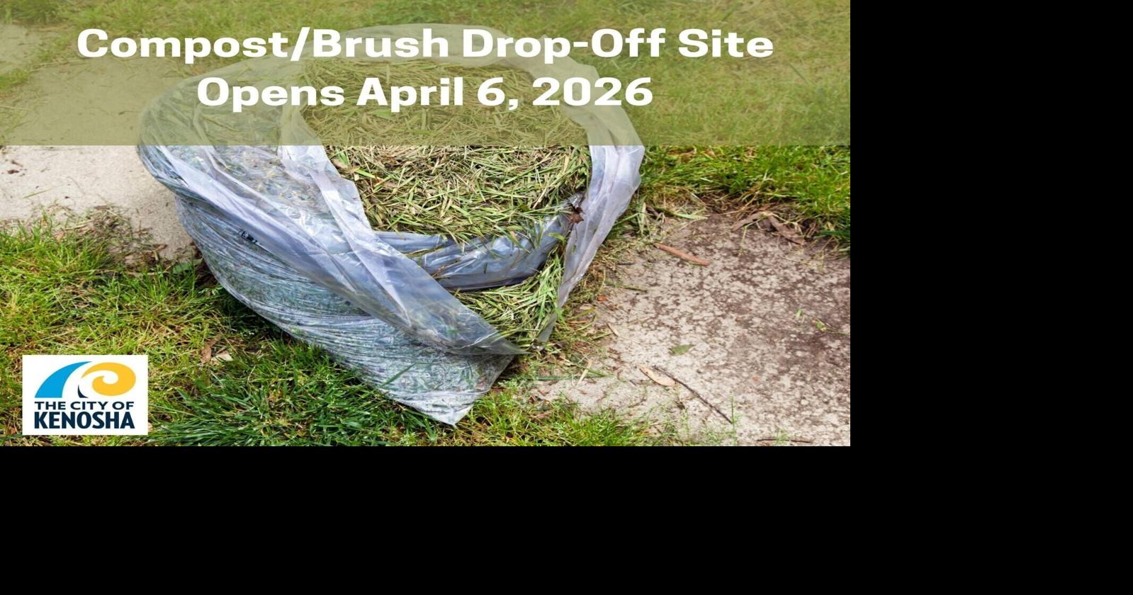 City compost and brush drop-off site opens April 6, 2026