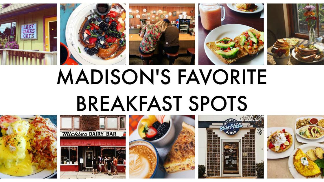 Madison S Favorite Breakfast Spots Ranked Restaurants Madison S Favorite Breakfast Spots Ranked Restaurants