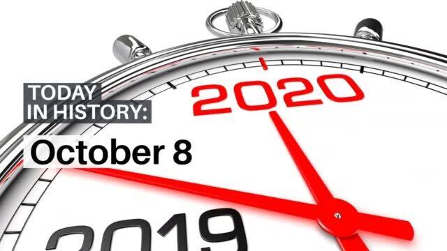 Today In History Oct 8 Video Madison Com