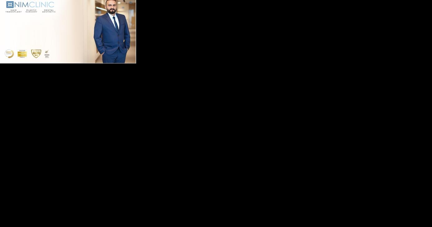 Hair Transplant Istanbul – NimClinic - Vimarsana News
