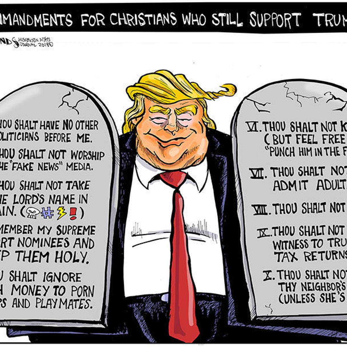 Hands On Wisconsin Commandments For Christians Who Still Support Trump Opinion Cartoon Madison Com