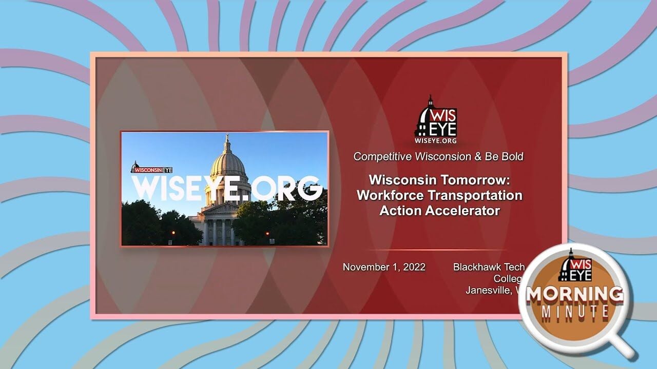 WisEye Morning Minute: Workforce Transportation Action Accelerator 2022