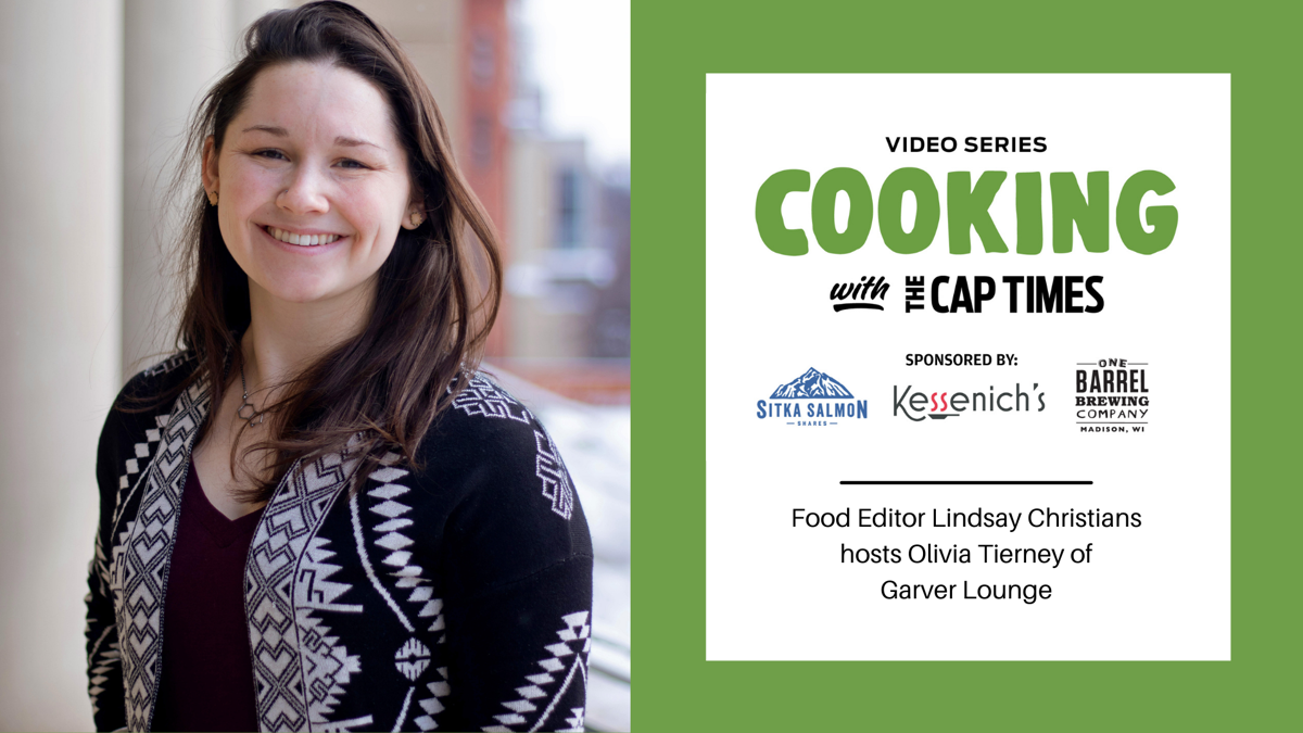 Cooking with Cap Times - Olivia Tierney