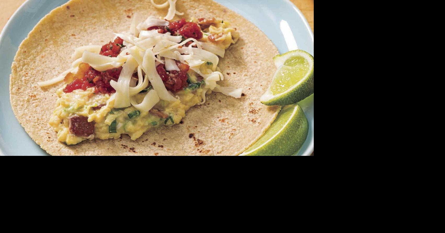 A filling start to your day Make these tasty tacos for breakfast