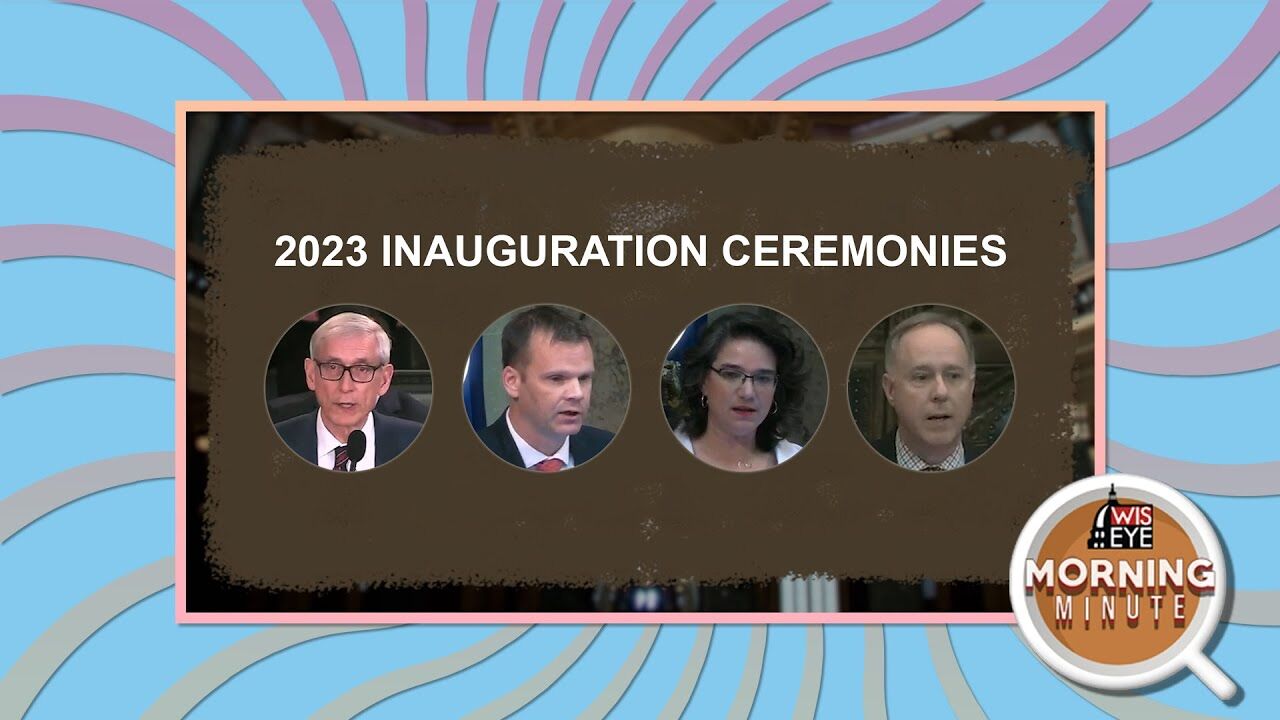 WisEye Morning Minute: 2023 Inauguration Ceremonies