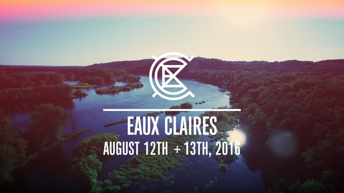 How the Eaux Claires Music & Arts Festival is changing Eau Claire