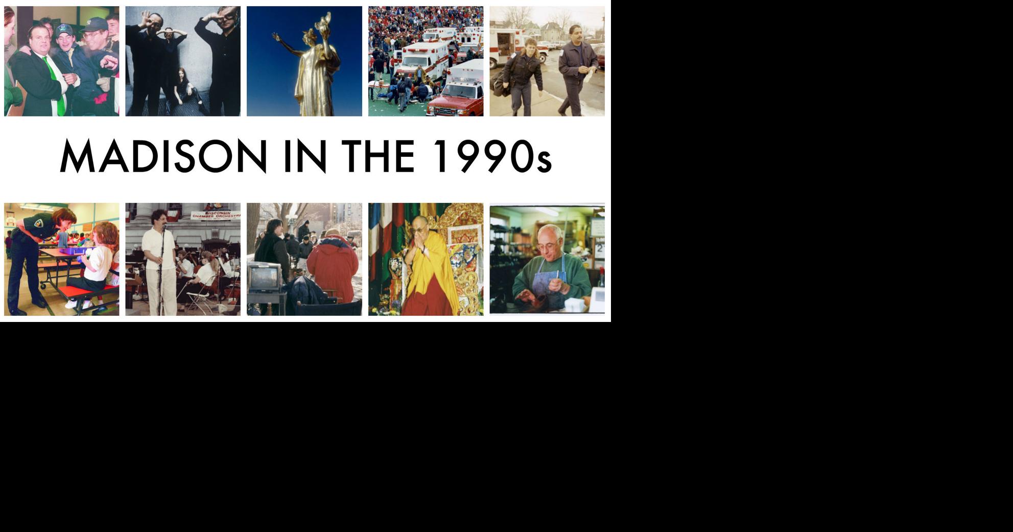 Same-sex unions, grunge bands and movie stars: Life in Madison in the 1990s