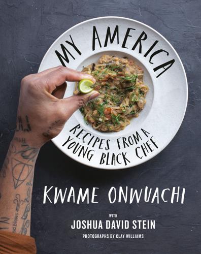 My America by Kwame Onwuachi