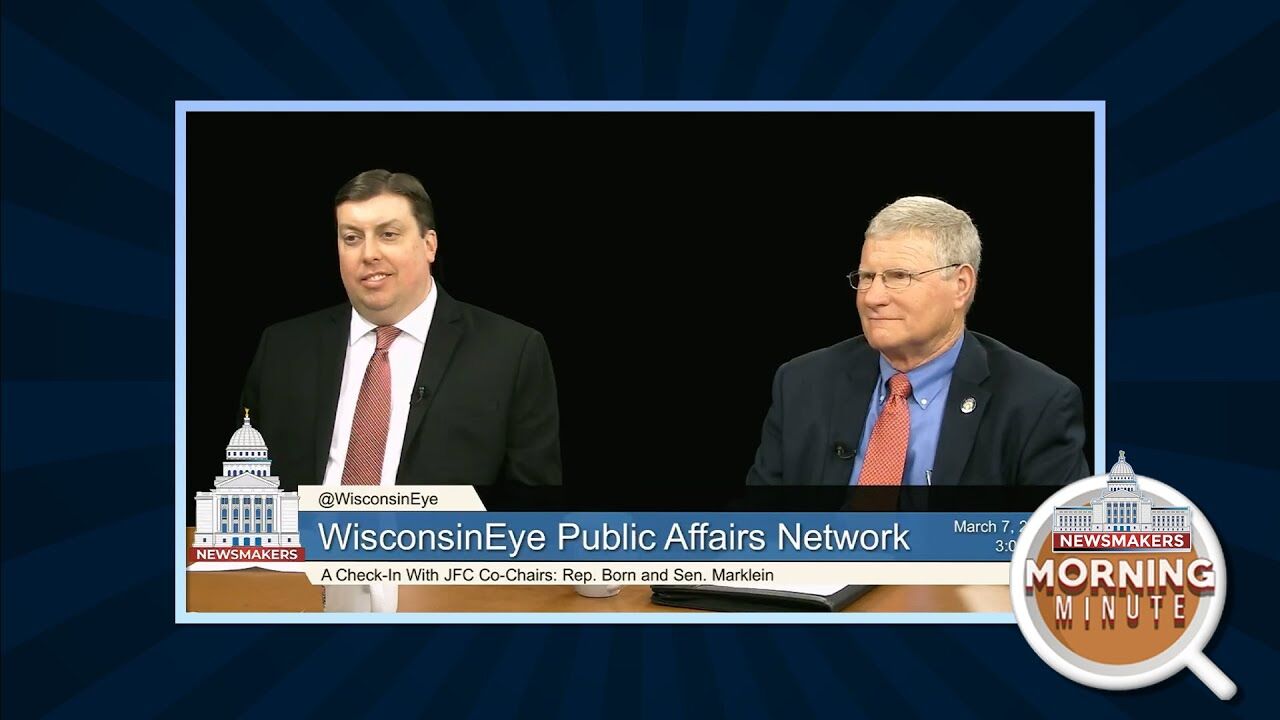 WisEye Morning Minute: JFC Co-Chairs On 2023-25 Budget Process