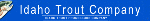 Idaho Trout Company