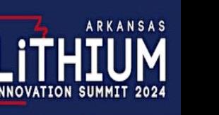 "Lithium Innovation Summit" will be held in Little Rock - Vimarsana News