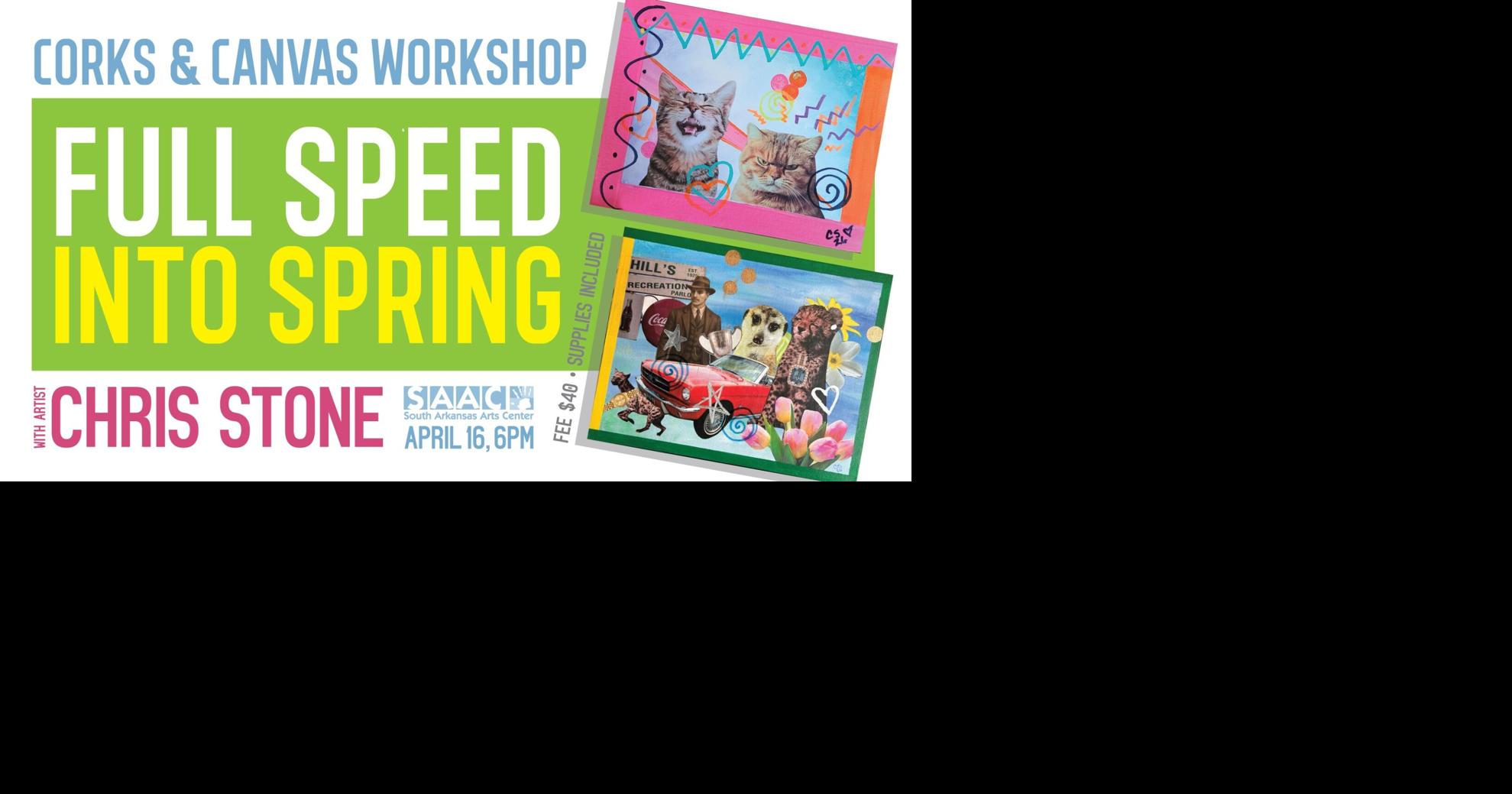 South Arkansas Arts Center hosts “Full Speed into Spring” Corks & Canvas Workshop led by Chris Stone