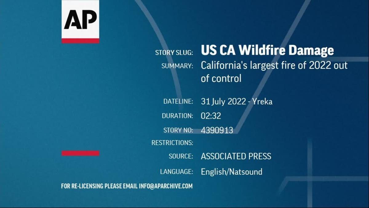 California wildfires, Aug. 1, 2022