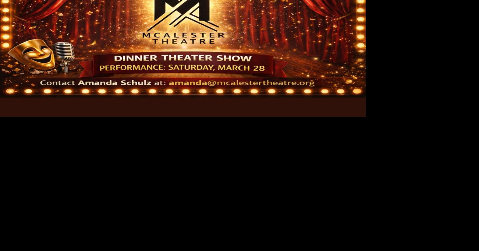 Dinner Theatre on the table March 28 in McAlester News
